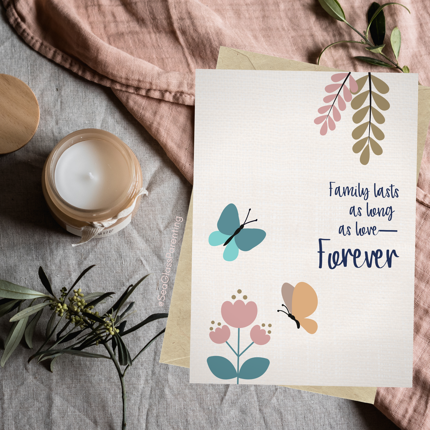 Family Lasts as Long as Love—Forever...Baby Loss Sympathy & Remembrance (greeting card)