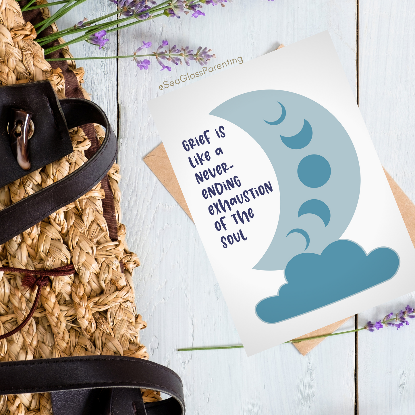Grief is like a Never-Ending Exhaustion of the Soul—Grief and Loss Support (greeting card)