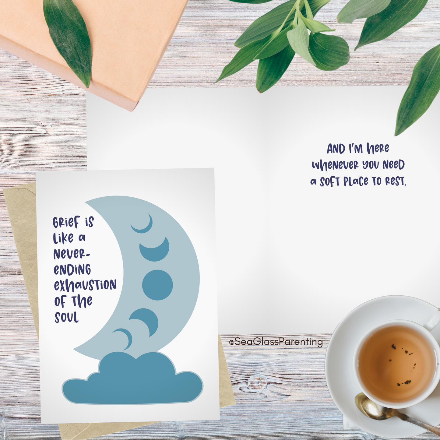 Grief is like a Never-Ending Exhaustion of the Soul—Grief and Loss Support (greeting card)