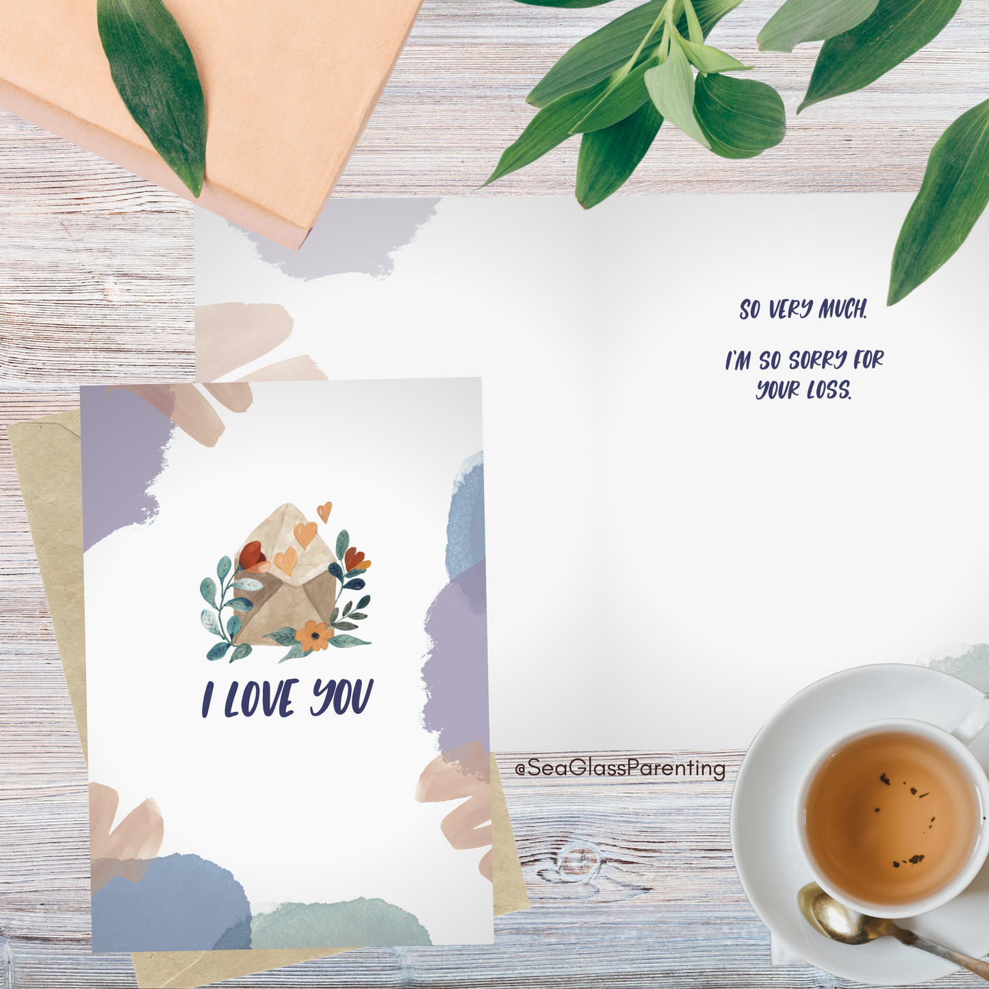 I Love You so Much. I'm Sorry for Your Loss—Grief and Loss Support (greeting card)