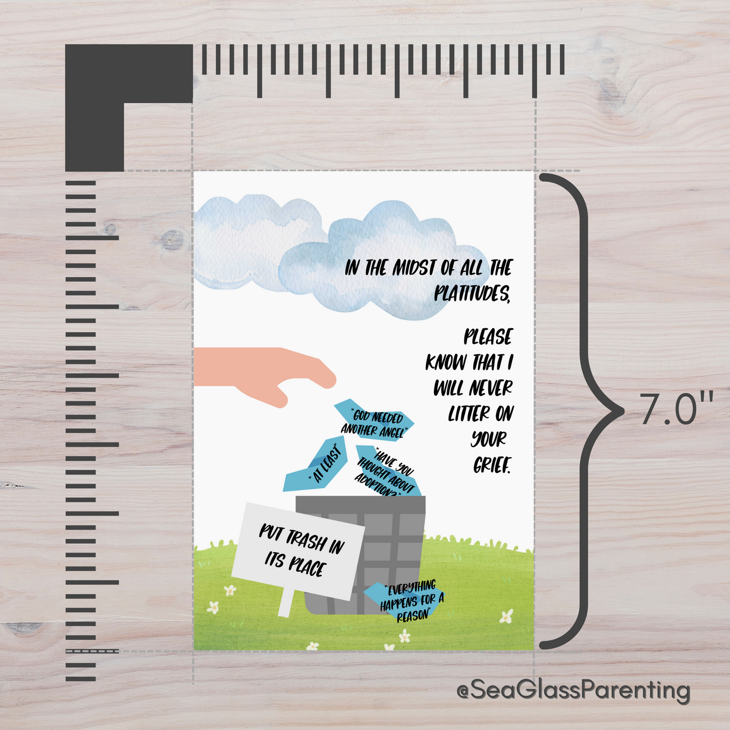 Platitudes in the Trash, I Will Never Litter on Your Grief—Grief and Loss Support (greeting card)
