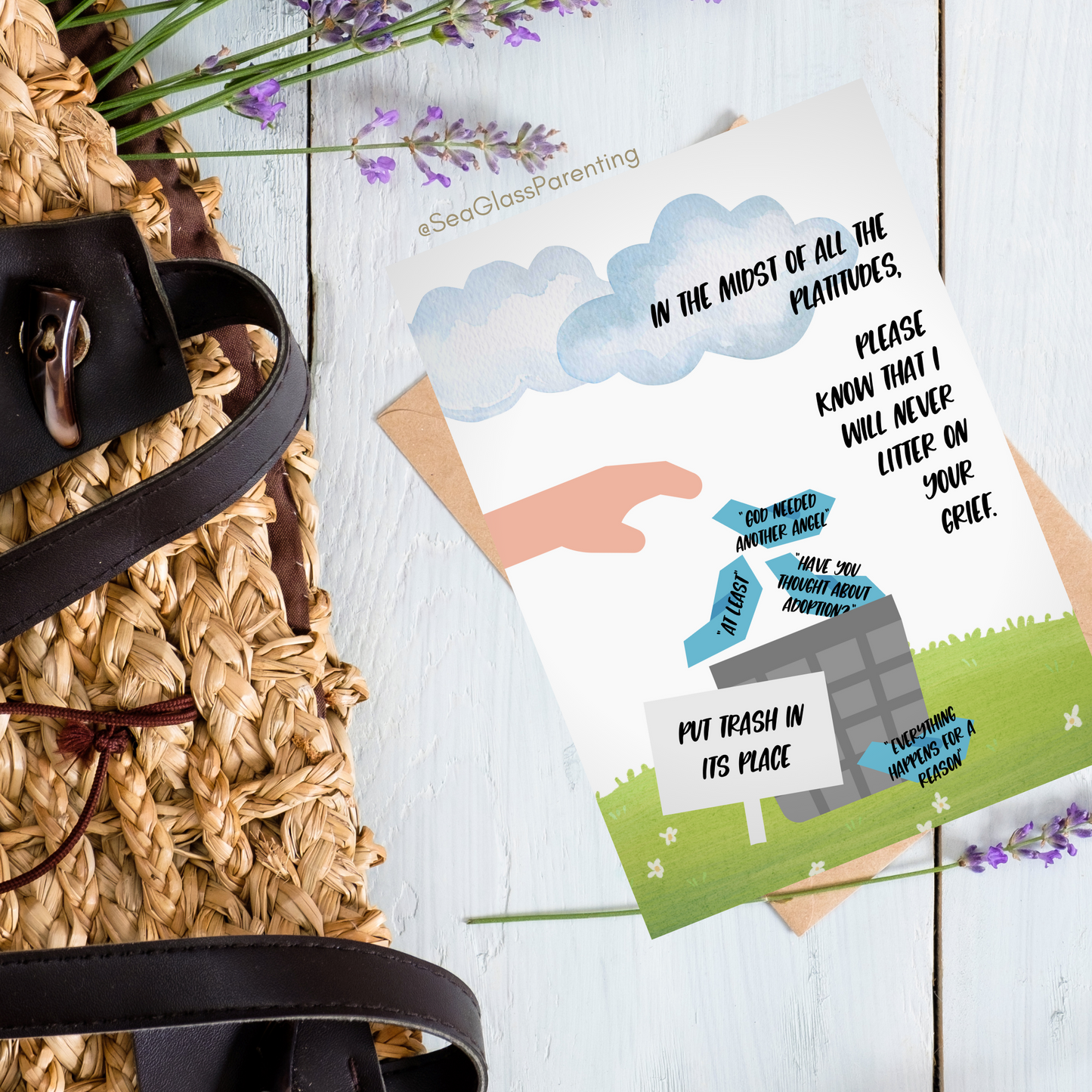 Platitudes in the Trash, I Will Never Litter on Your Grief—Grief and Loss Support (greeting card)