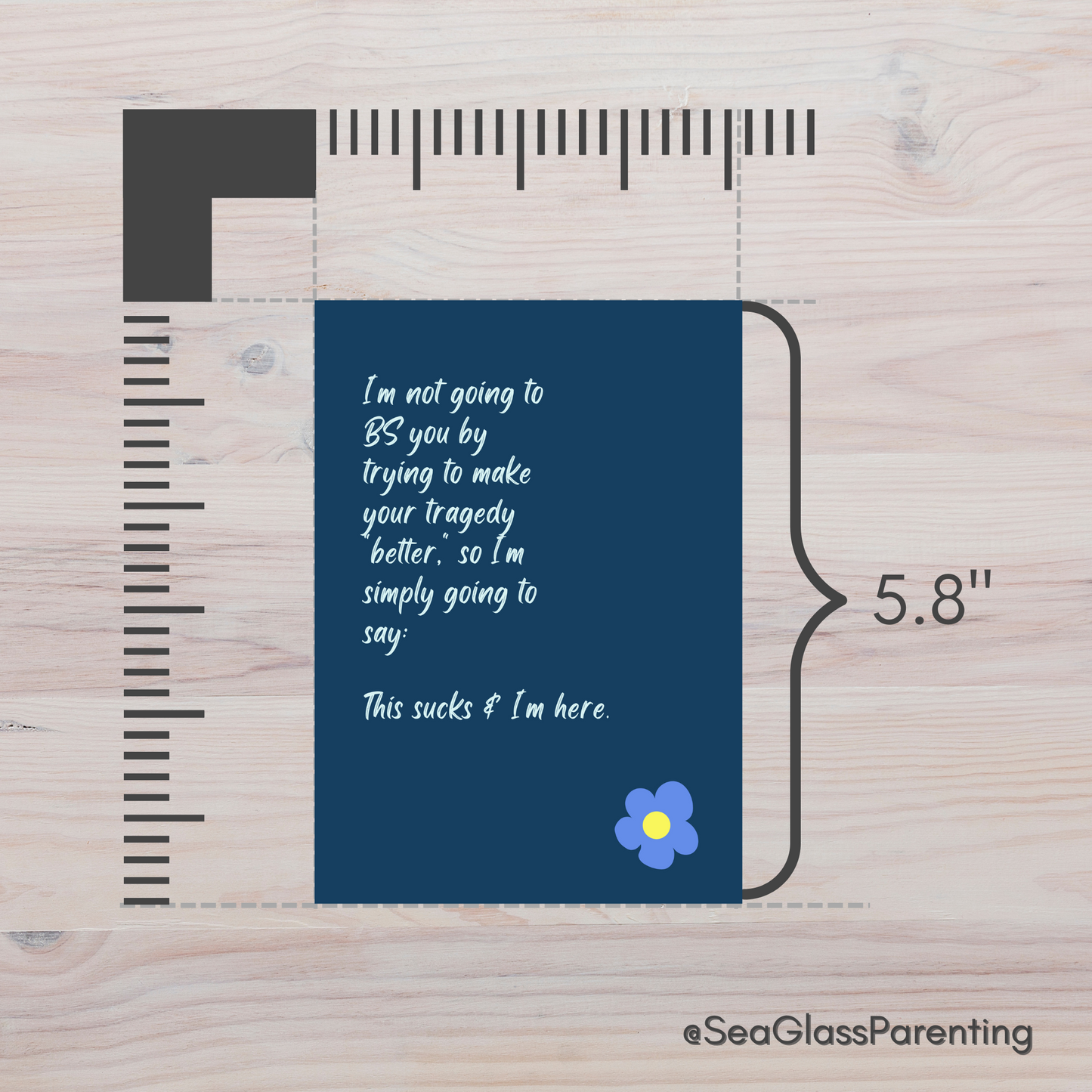 I'm Not Going to BS You by Trying to Make your Tragedy "Better"—Baby Loss Sympathy & Remembrance (greeting card)