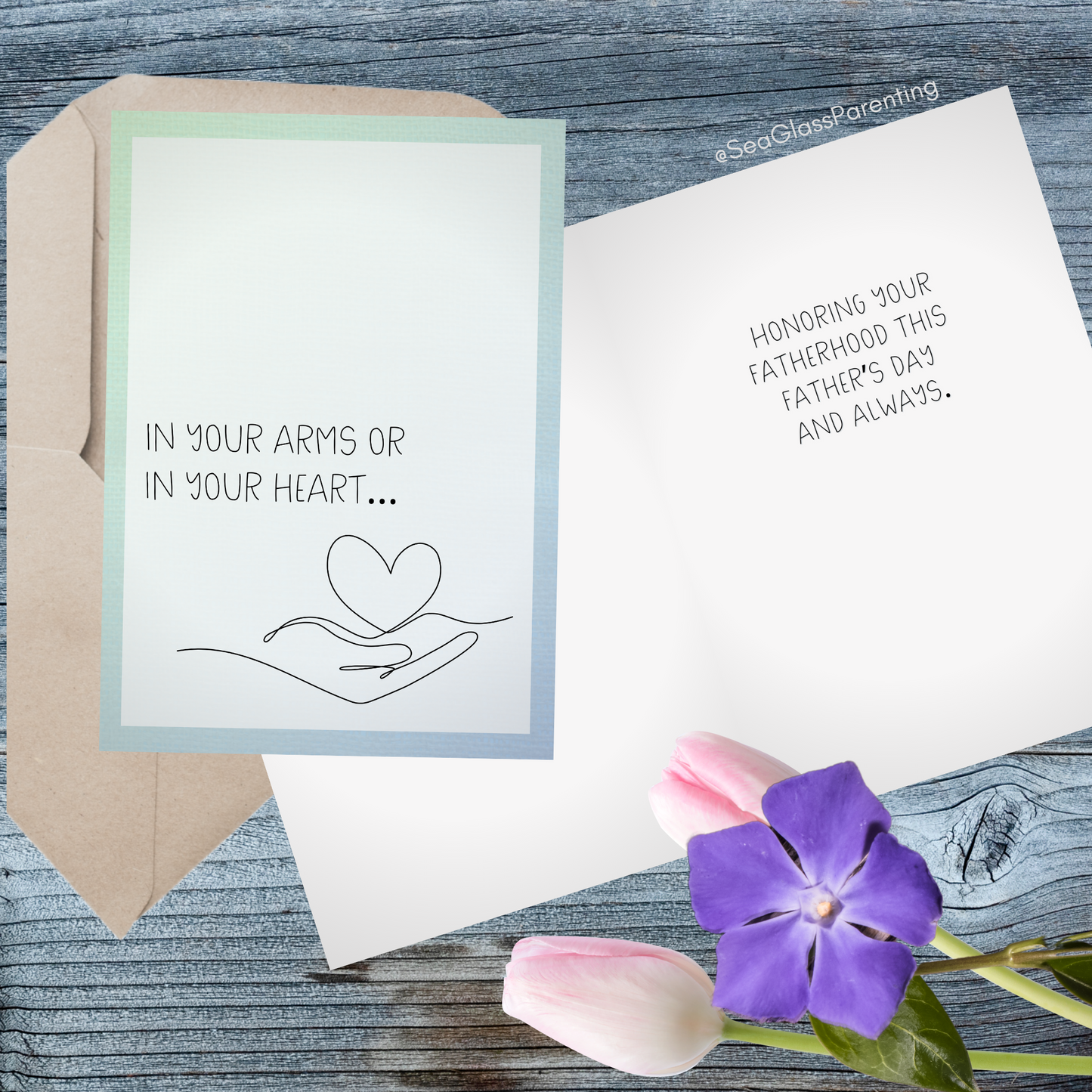 In Your Arms or in Your Heart, Honoring your Motherhood/Fatherhood w/Line Art Hand with Heart—Mothers Day, Fathers Day (greeting card)