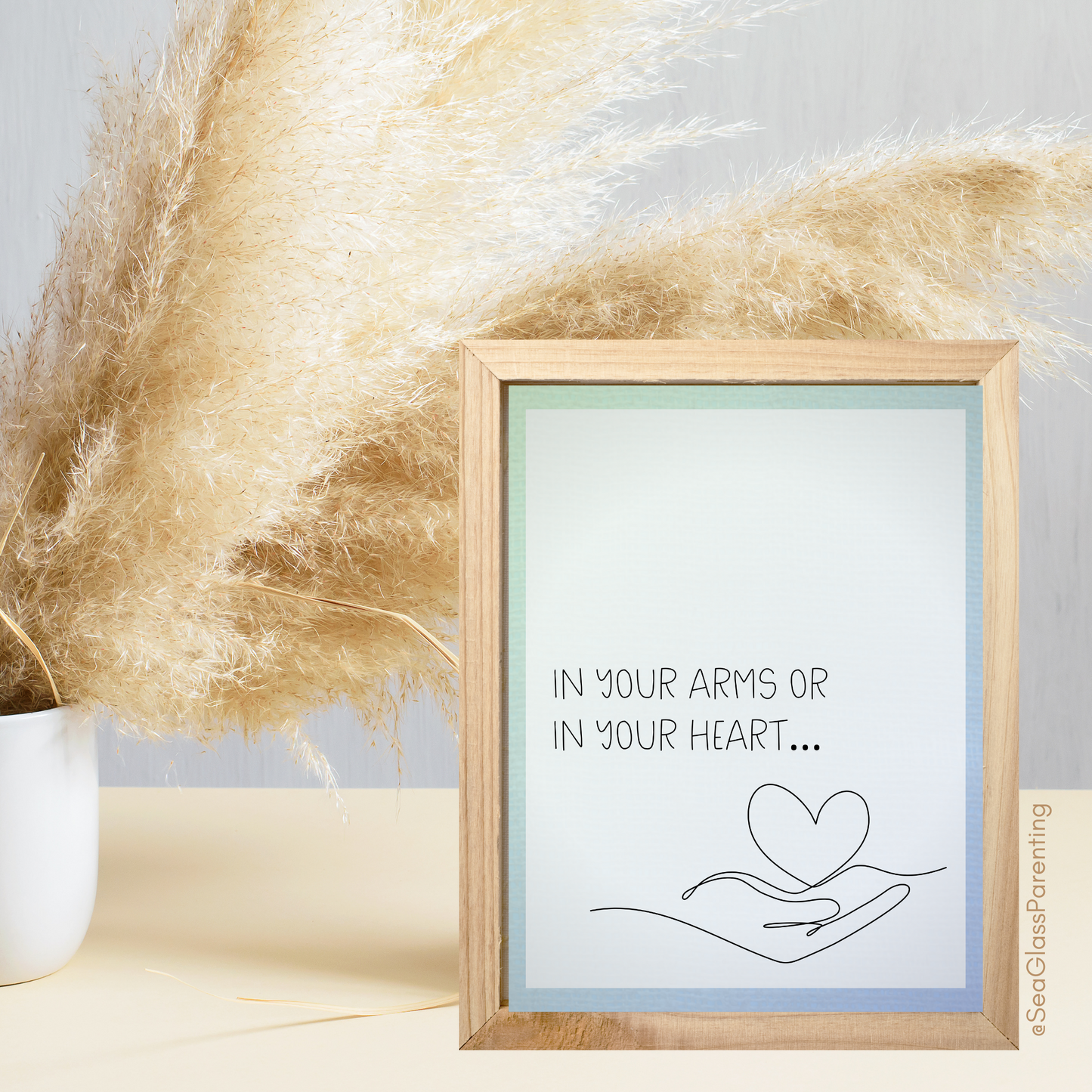 In Your Arms or in Your Heart, Honoring your Motherhood/Fatherhood w/Line Art Hand with Heart—Mothers Day, Fathers Day (greeting card)
