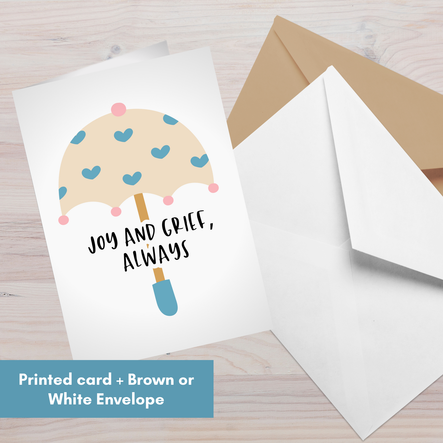 Joy and Grief, Always w/Heart Umbrella—Grief and Loss Support (greeting card)