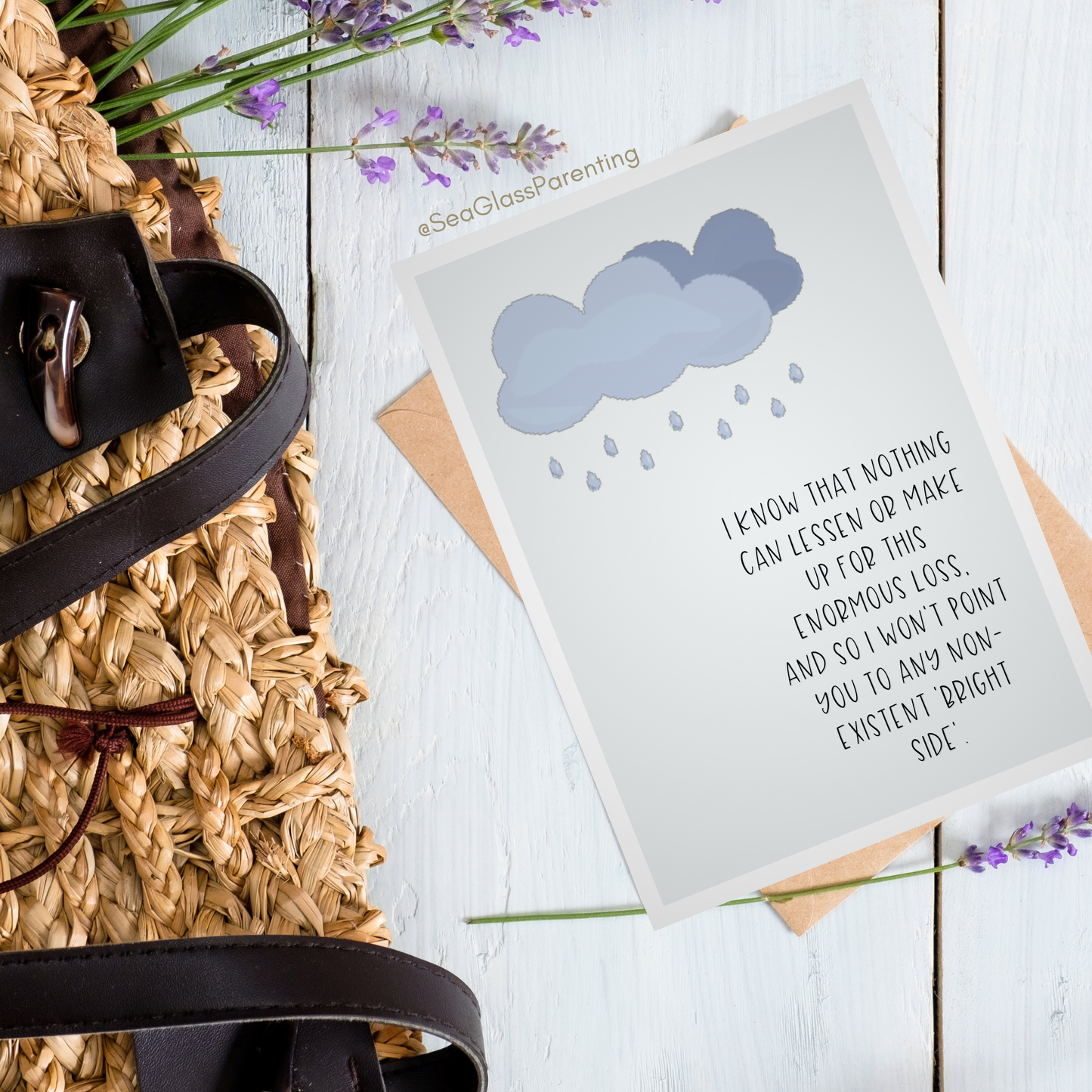 Nothing Can Make up or Lessen this Enormous Loss so I will sit with you While it Hurts—Grief and loss support (greeting card)