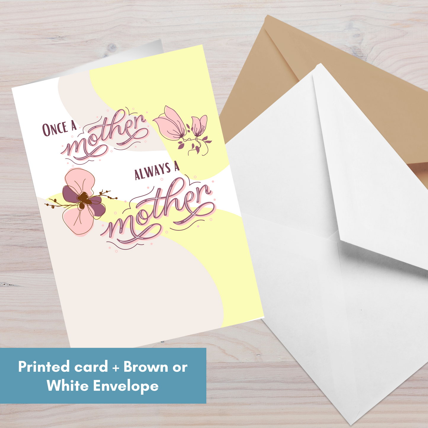 Once a Mother, Always a Mother (Blank inside)—Mothers Day (greeting card)