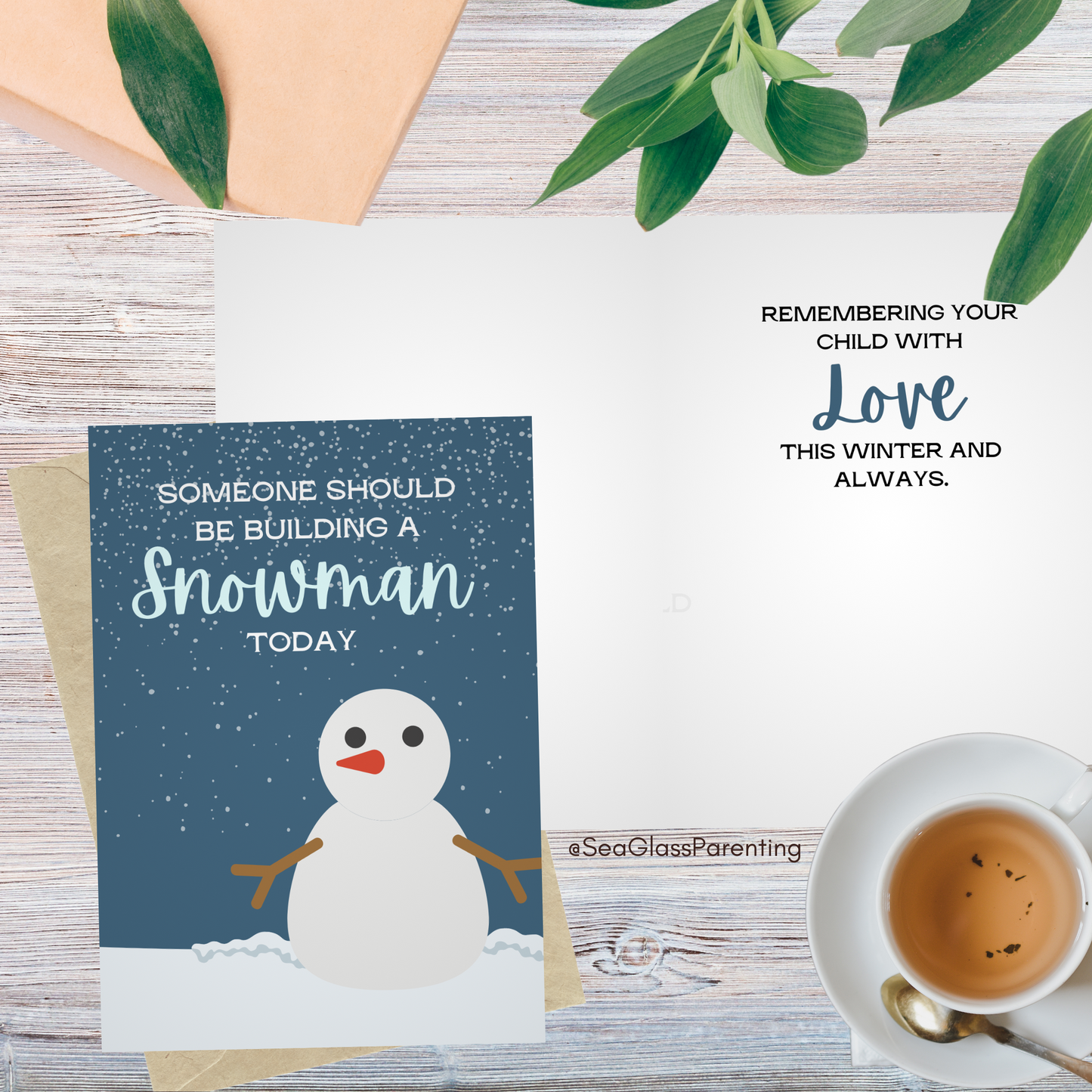 Someone Should be Building a Snowman Today—Winter Remembrance (greeting card)