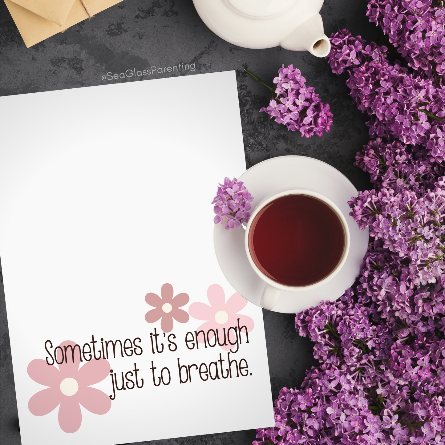Sometimes it's Enough Just to Breathe w/Flowers—Support and Encouragement (greeting card)