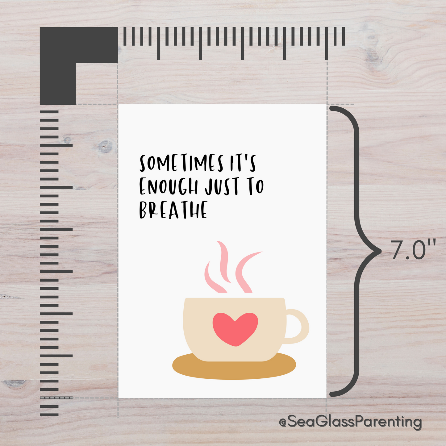 Sometimes it's Enough Just to Breathe w/Coffee Cup—Support and Encouragement (greeting card)