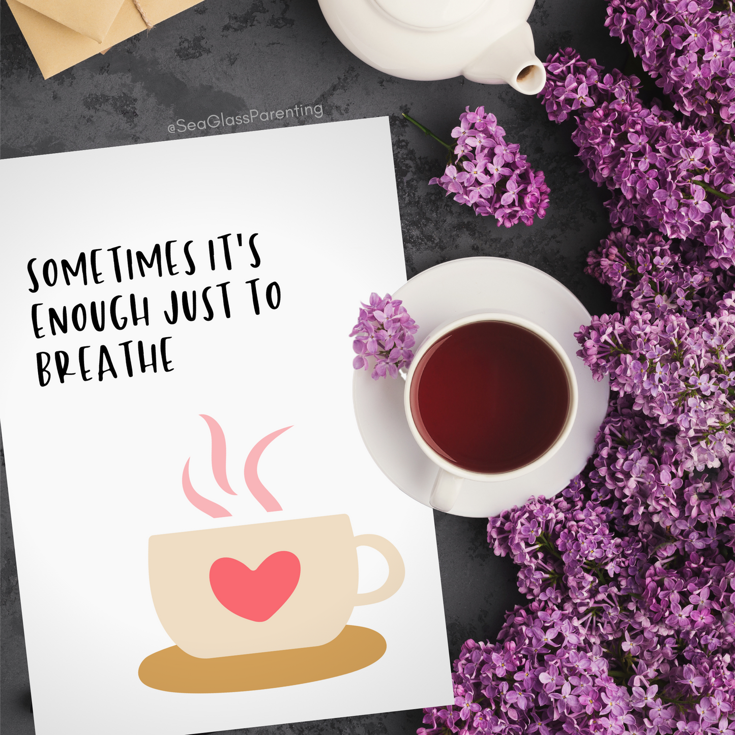 Sometimes it's Enough Just to Breathe w/Coffee Cup—Support and Encouragement (greeting card)