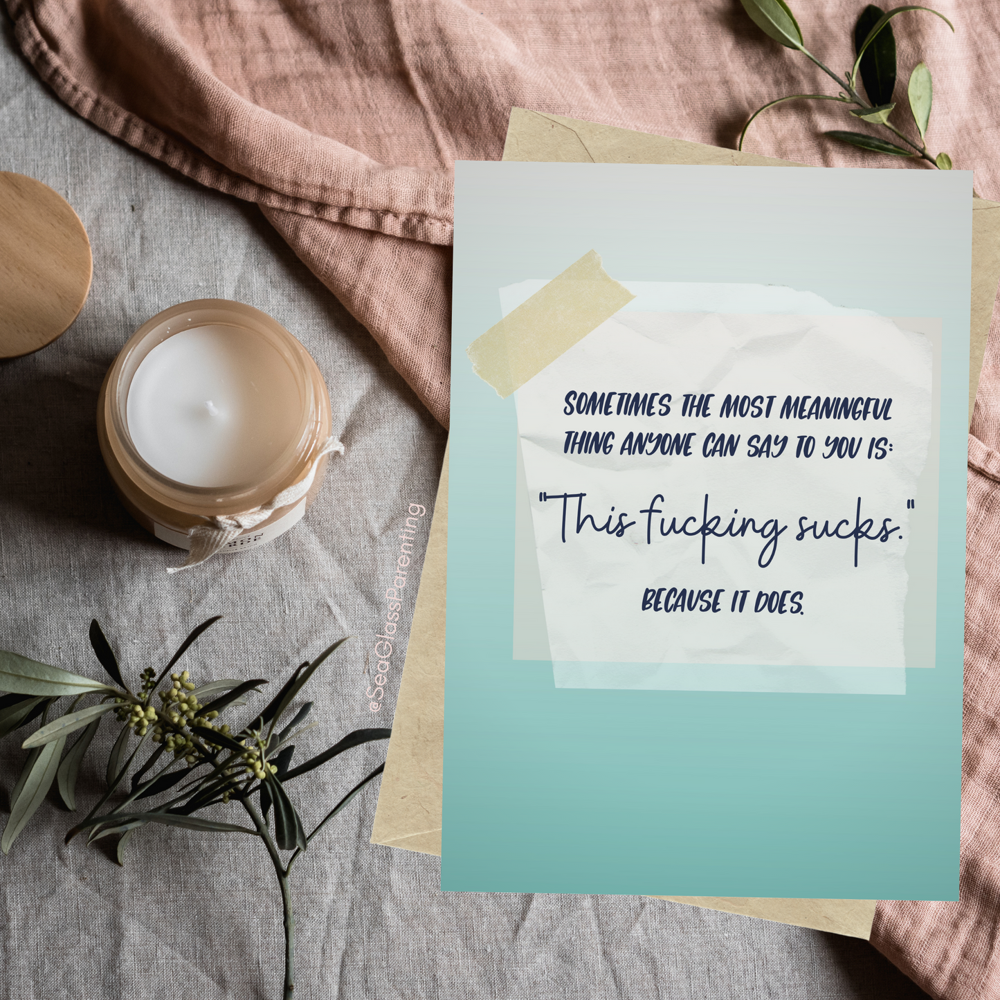Sometimes the Most Meaningful Thing Something can Say to You is "This Fucking Sucks". Because it Does—Grief and Loss Support (greeting card)