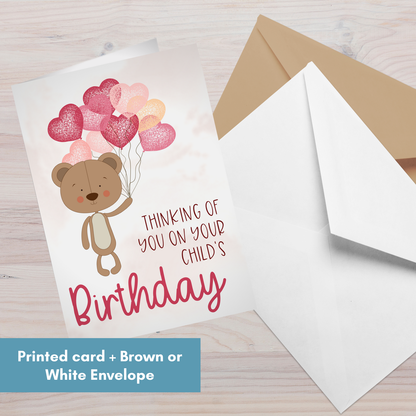 Bear w/Balloons, Thinking of You on Your Child's Birthday and Holding you Both in my Heart with Love—Baby Loss Birthday (greeting card)