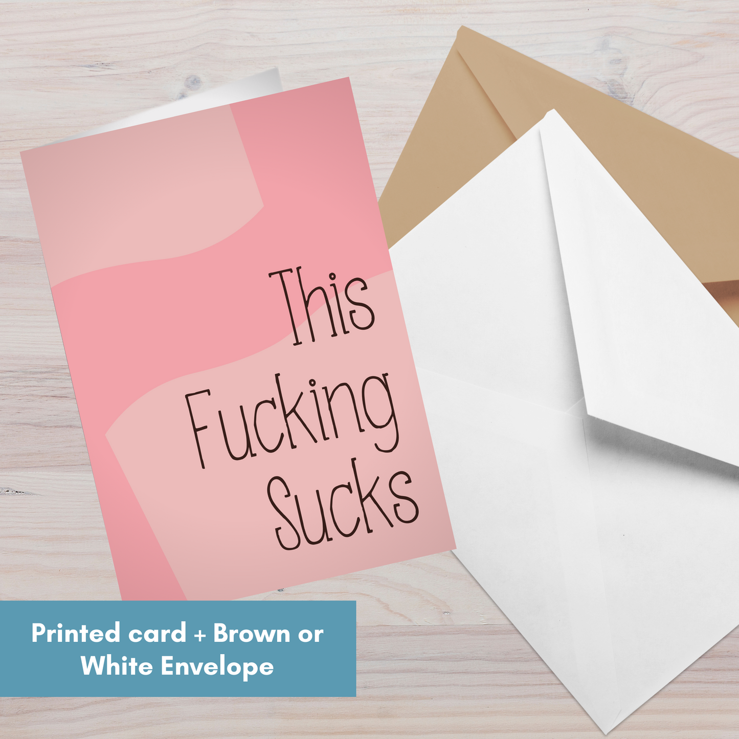 This Fucking Sucks and I'm Here for You—Grief and Loss Support (greeting card)
