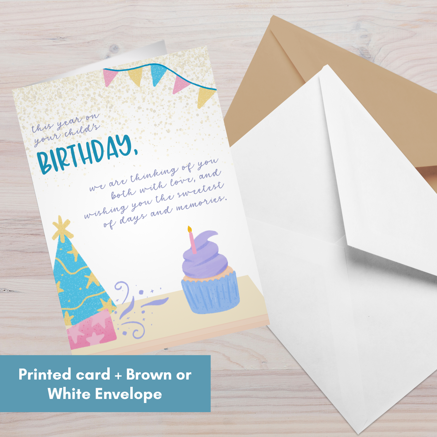 Cupcake and Streamers, This Year on Your Child's Birthday We are Thinking of You Both with Love—Baby Loss Birthday (greeting card)