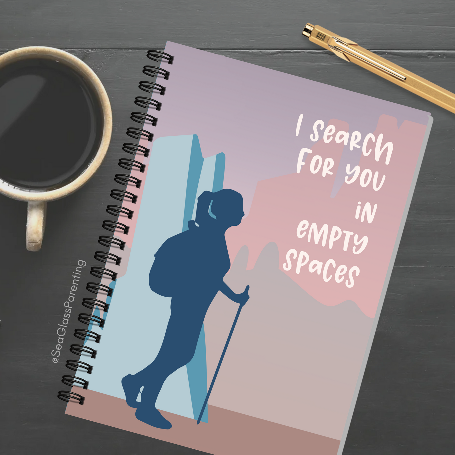 I search for you in empty spaces—Baby Loss Remembrance (spiral journal notebook)
