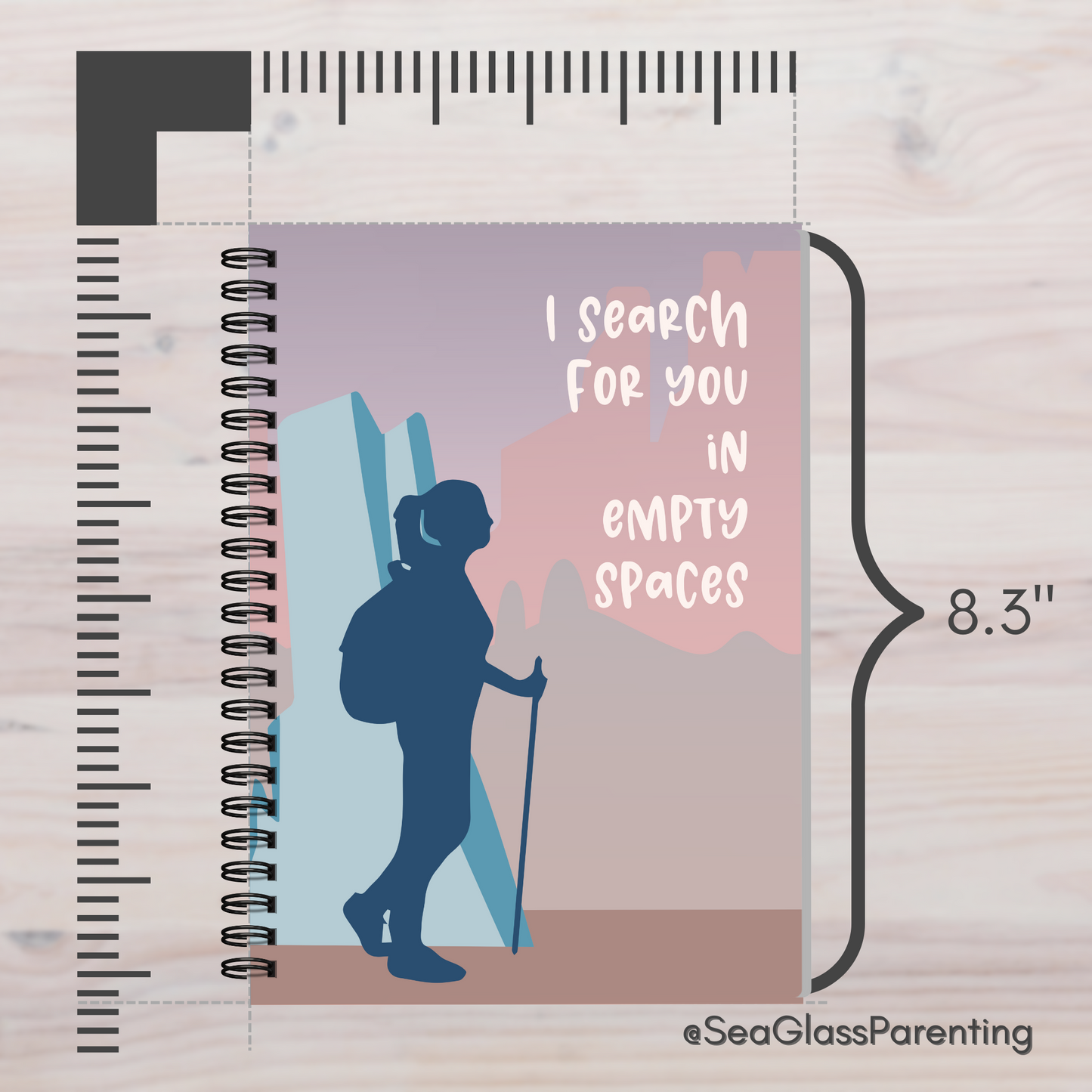 I search for you in empty spaces—Baby Loss Remembrance (spiral journal notebook)