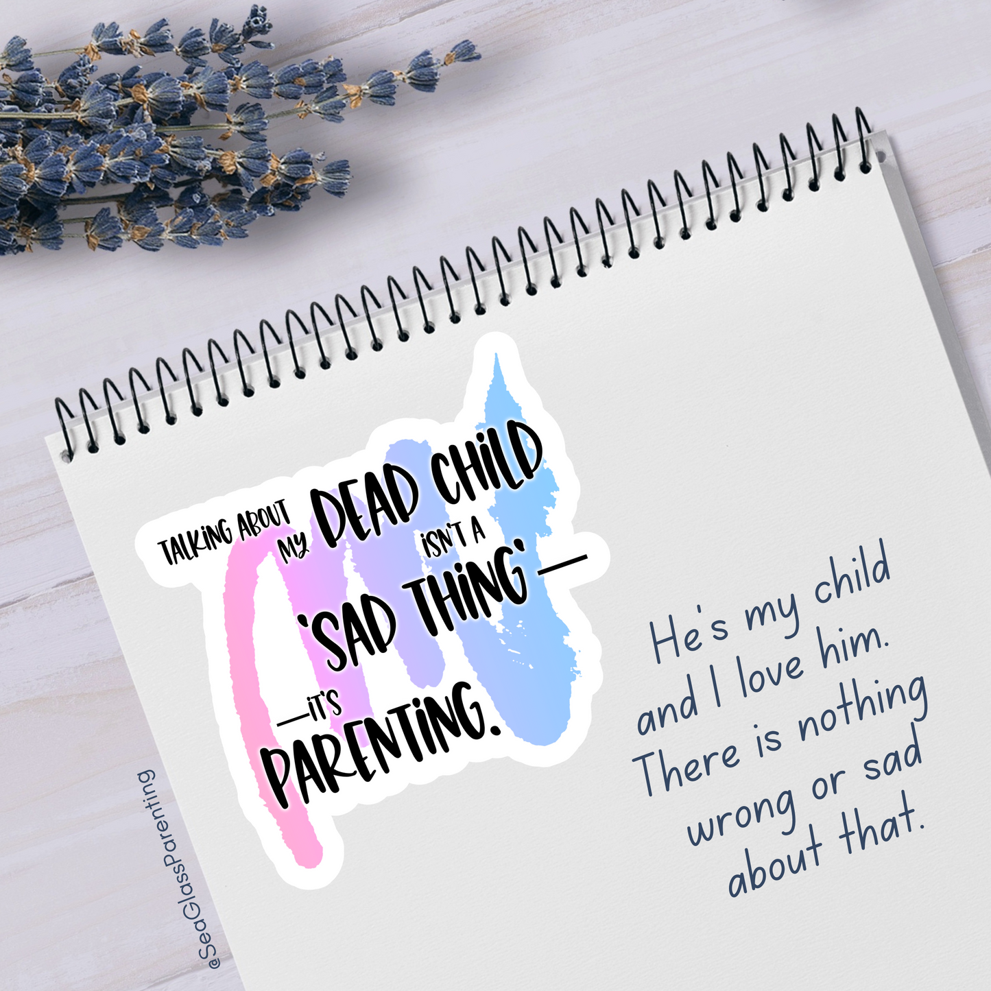 Blunt Affirmations for Bereaved Parents—Life After Baby Loss (vinyl sticker sheet)