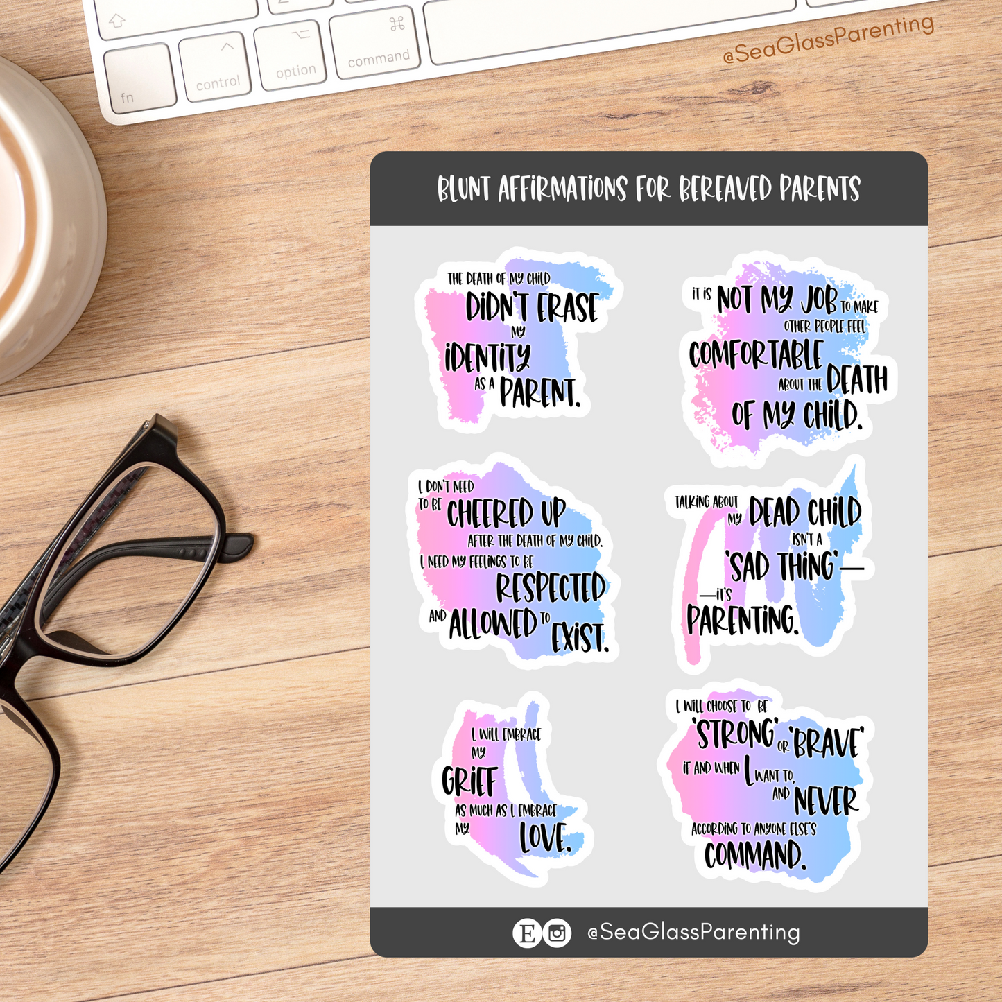Blunt Affirmations for Bereaved Parents—Life After Baby Loss (vinyl sticker sheet)