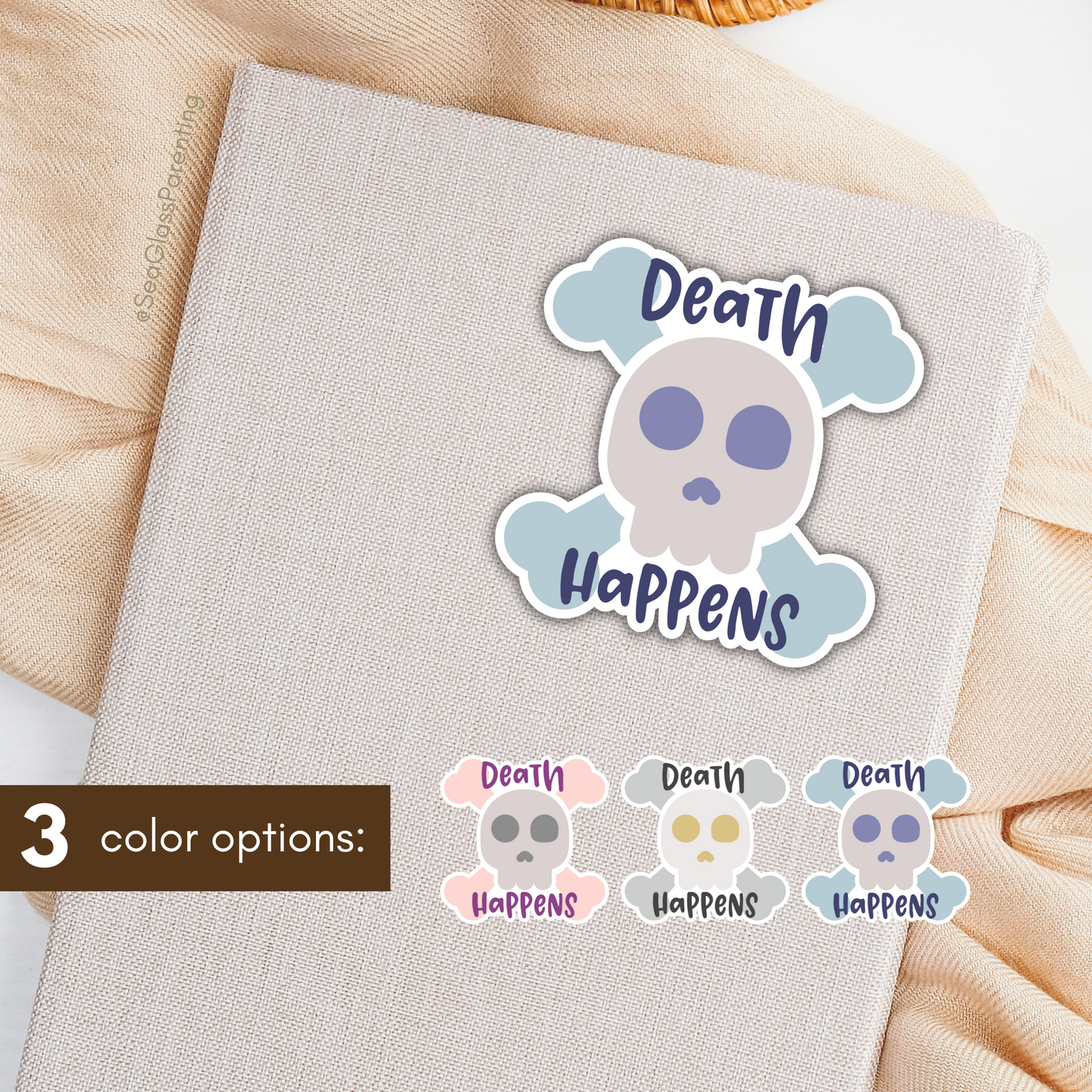 Death Happens w/Cartoon Skull—Death Positivity (vinyl sticker)