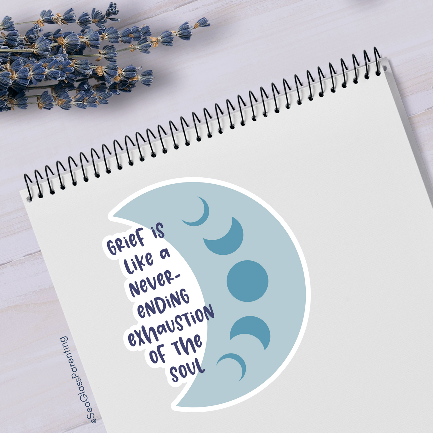Grief is like a Never-Ending Exhaustion of the Soul—Baby Loss Remembrance (vinyl sticker)