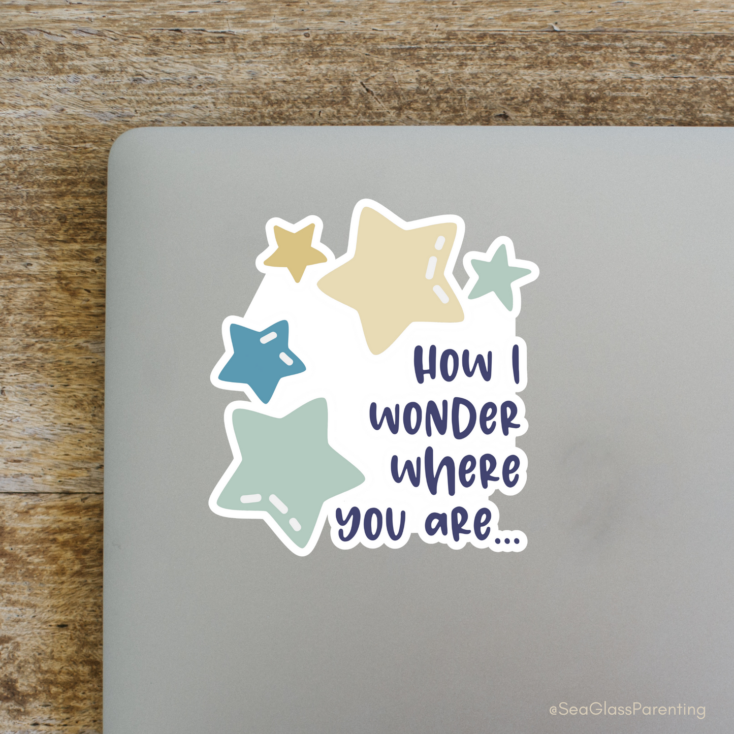 How I Wonder Where You Are—Baby Loss Remembrance (vinyl sticker)