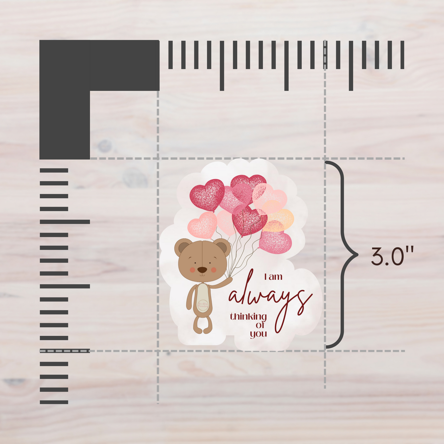 Bear w/Balloons, I am ALWAYS thinking of you—Baby Loss Remembrance (vinyl sticker)