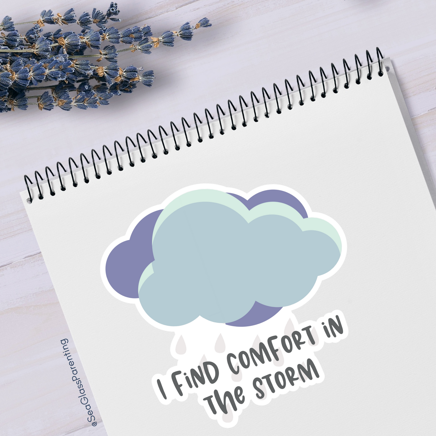 I Find Comfort in the Storm—Life After Tragedy, Trauma, or Loss (vinyl sticker)
