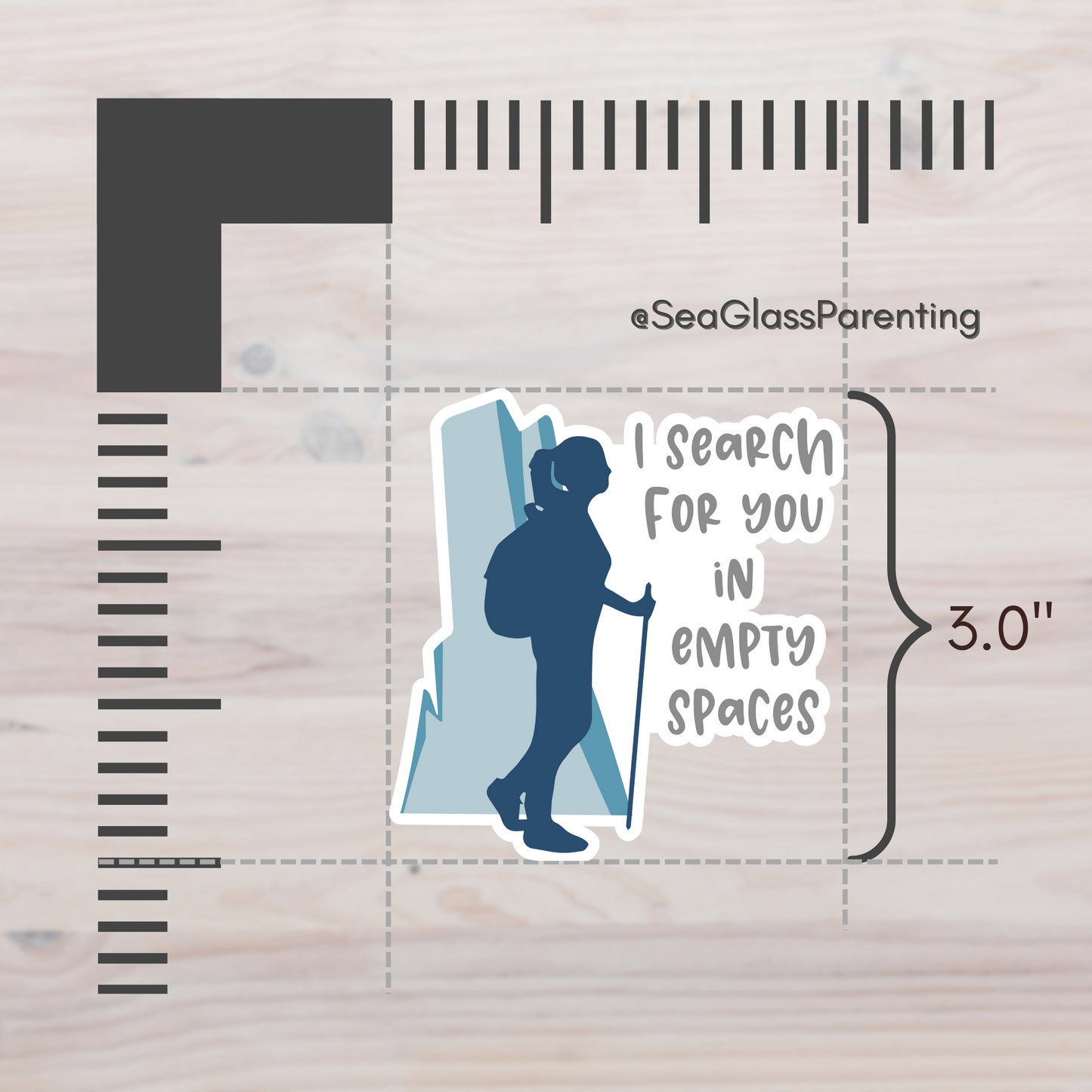 I Search For You in Empty Spaces—Baby Loss Remembrance (vinyl sticker)