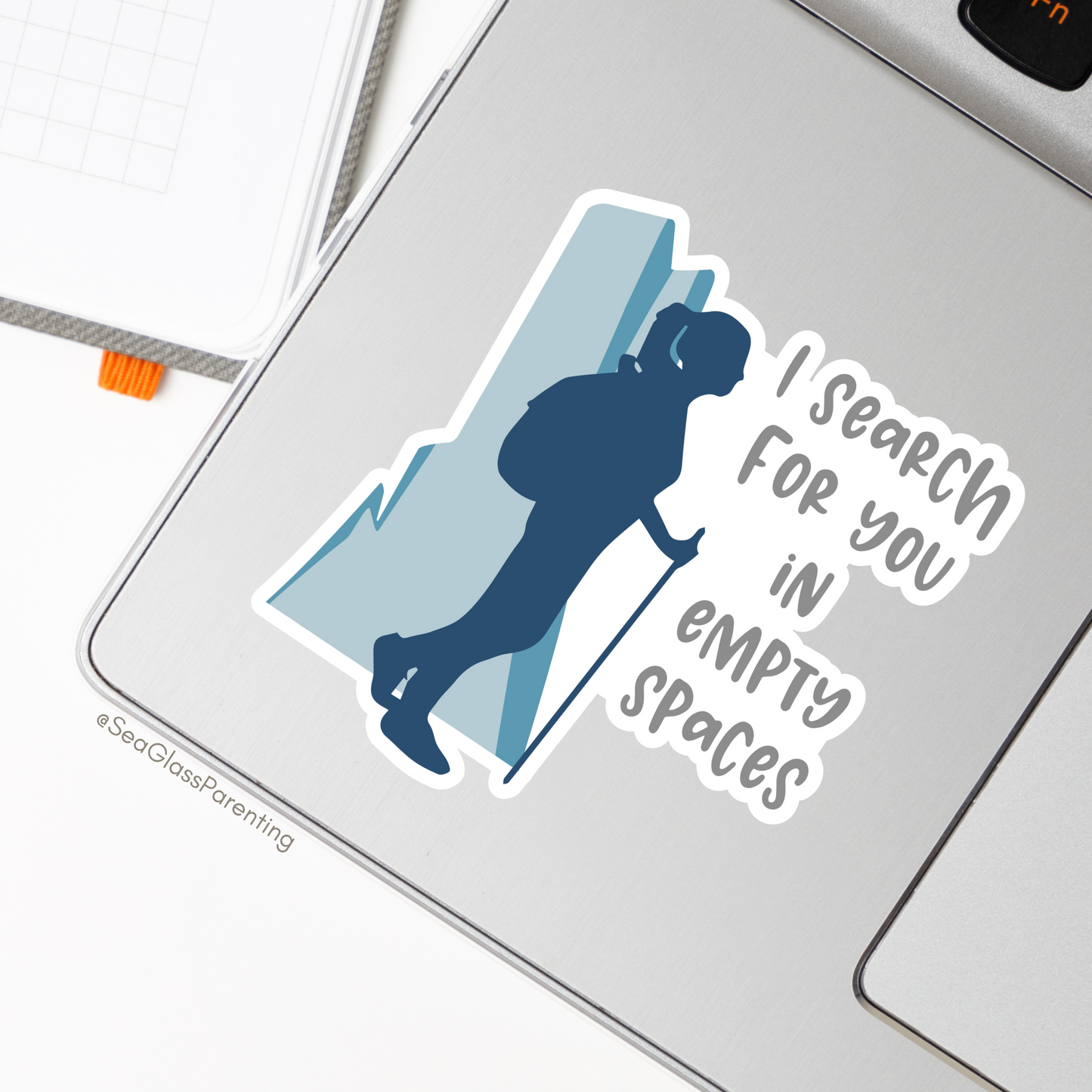 I Search For You in Empty Spaces—Baby Loss Remembrance (vinyl sticker)