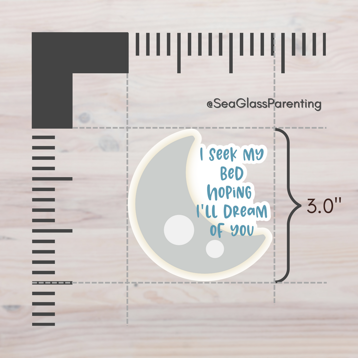 I Seek my Bed Hoping I'll Dream of You—Baby Loss Remembrance (vinyl sticker)