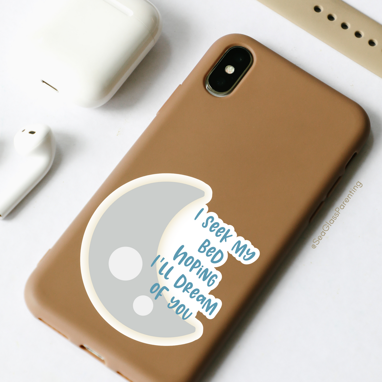 I Seek my Bed Hoping I'll Dream of You—Baby Loss Remembrance (vinyl sticker)