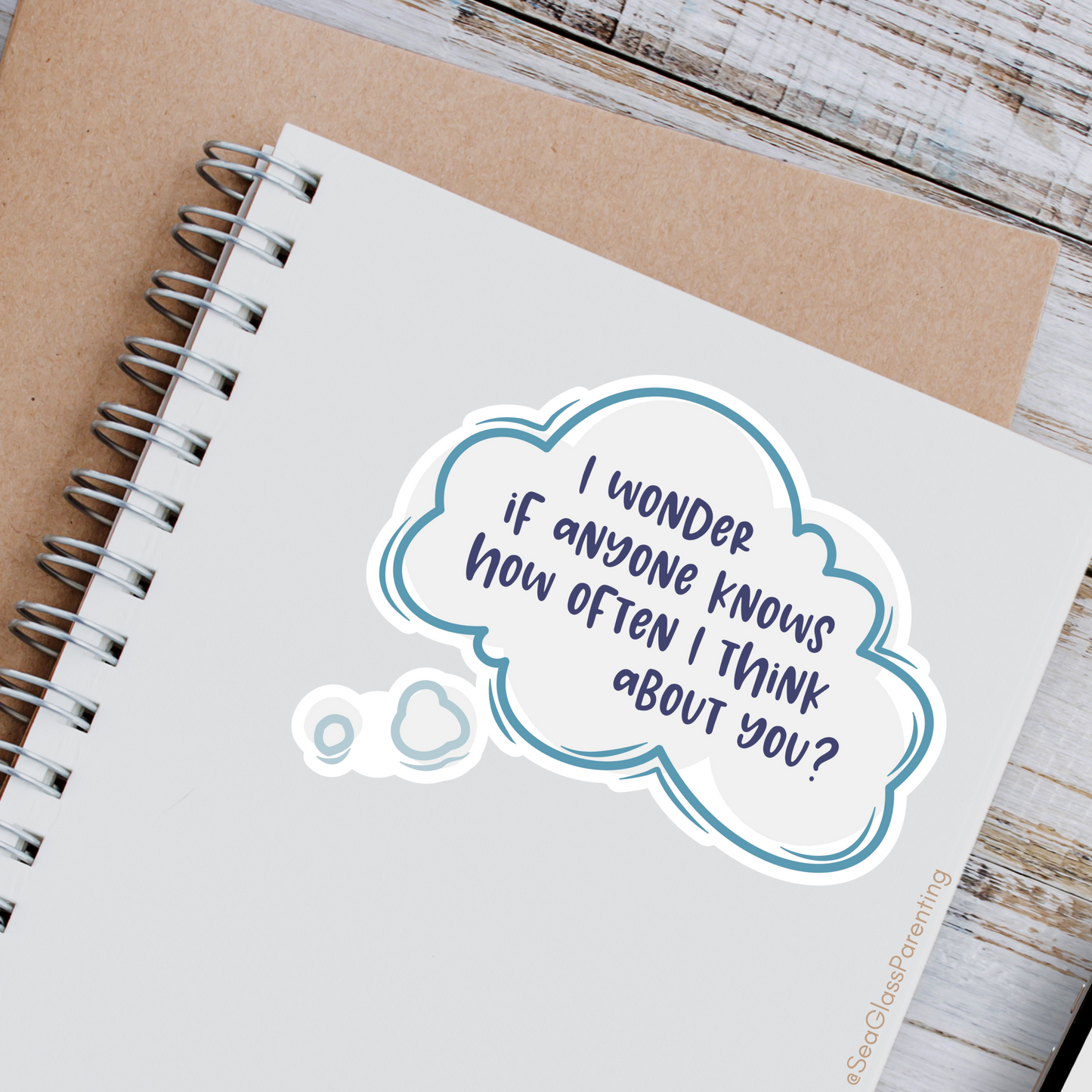 I Wonder if Anyone Knows How Often I Think About You?—Baby Loss Remembrance (vinyl sticker)