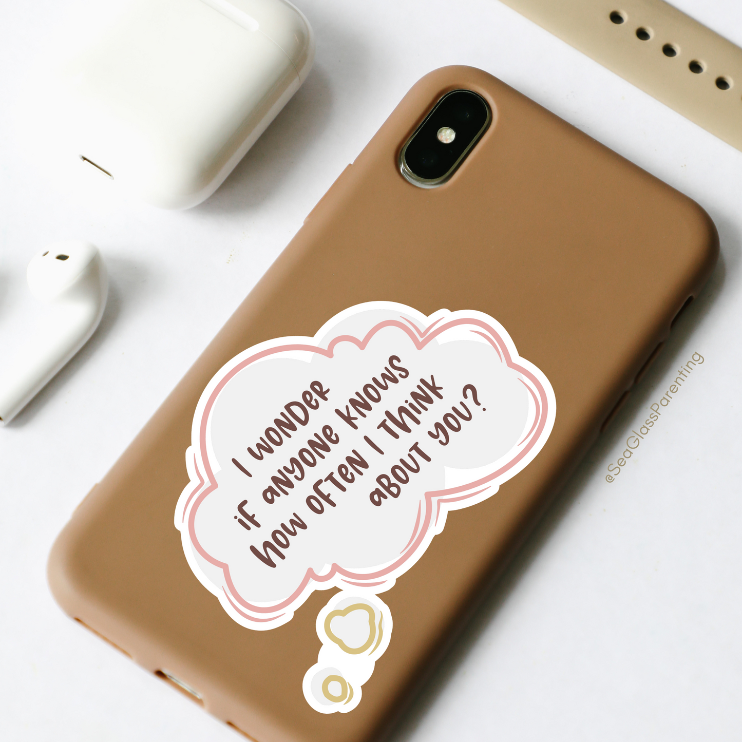 I Wonder if Anyone Knows How Often I Think About You?—Baby Loss Remembrance (vinyl sticker)