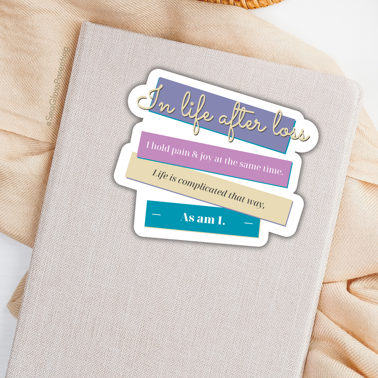 In Life After Loss, I Hold Pain and Joy at the Same Time—Grief Awareness and Education (vinyl sticker)