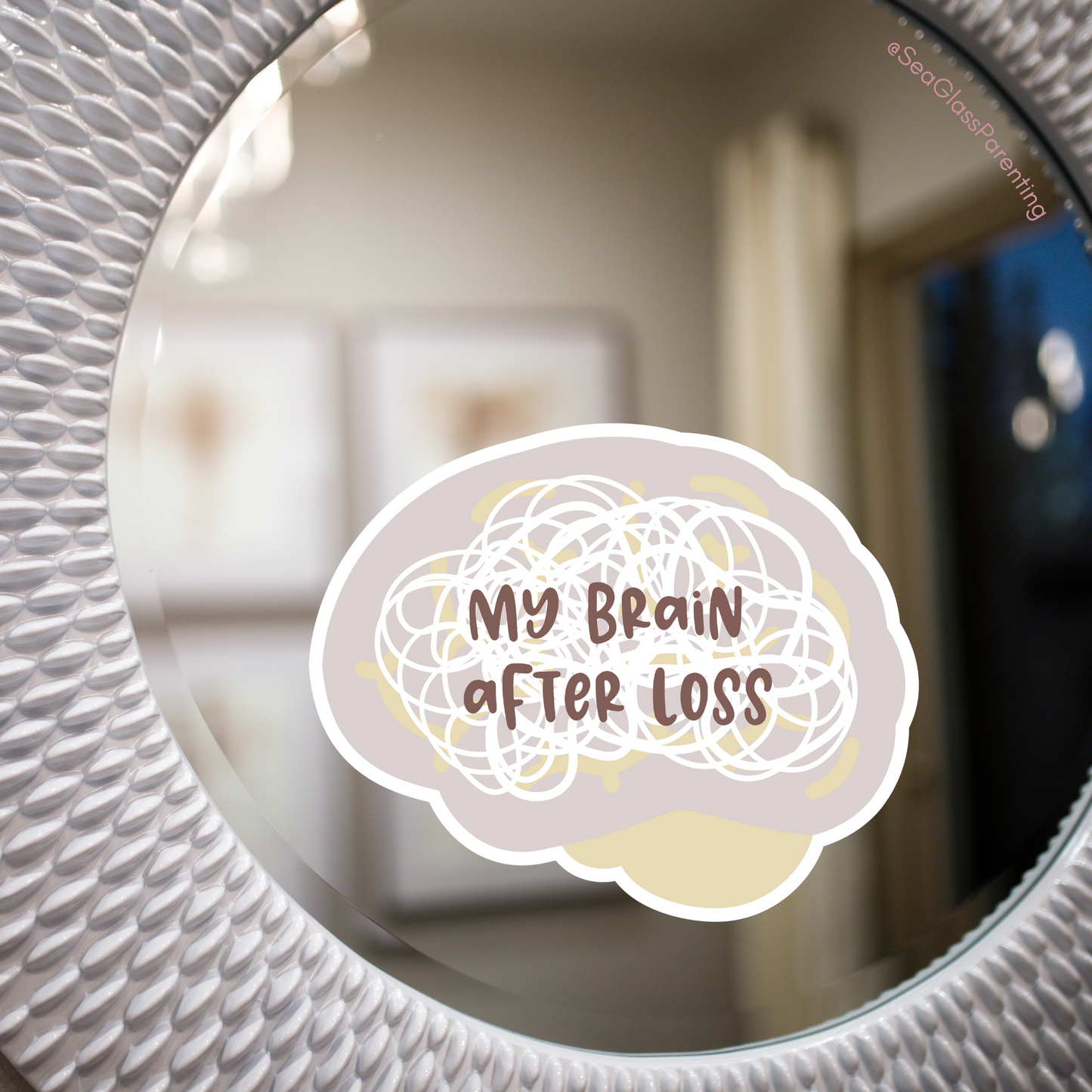 My Brain After Loss—Grief Awareness and Education (vinyl sticker)
