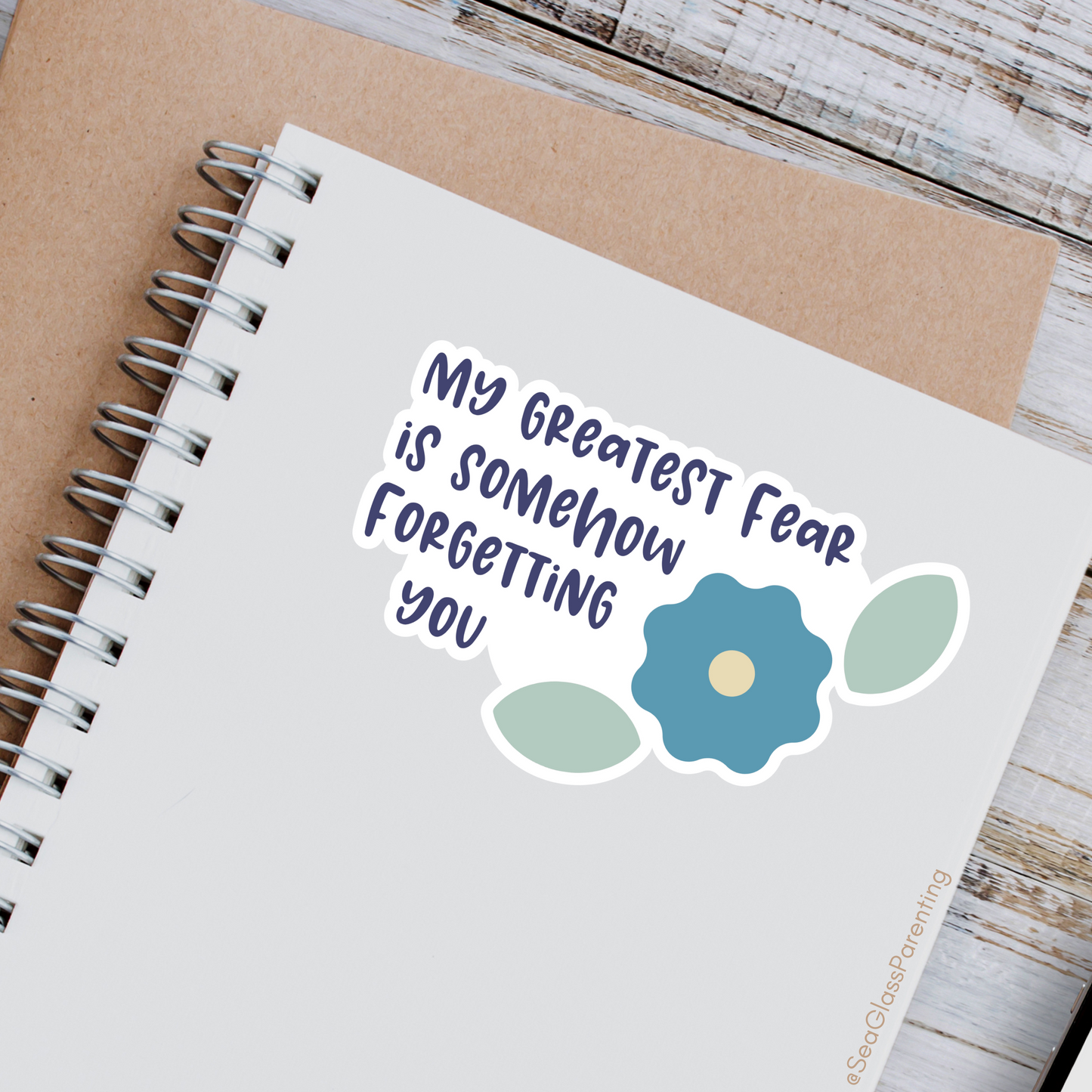 My Greatest Fear is Somehow Forgetting You—Baby Loss Remembrance (vinyl sticker)