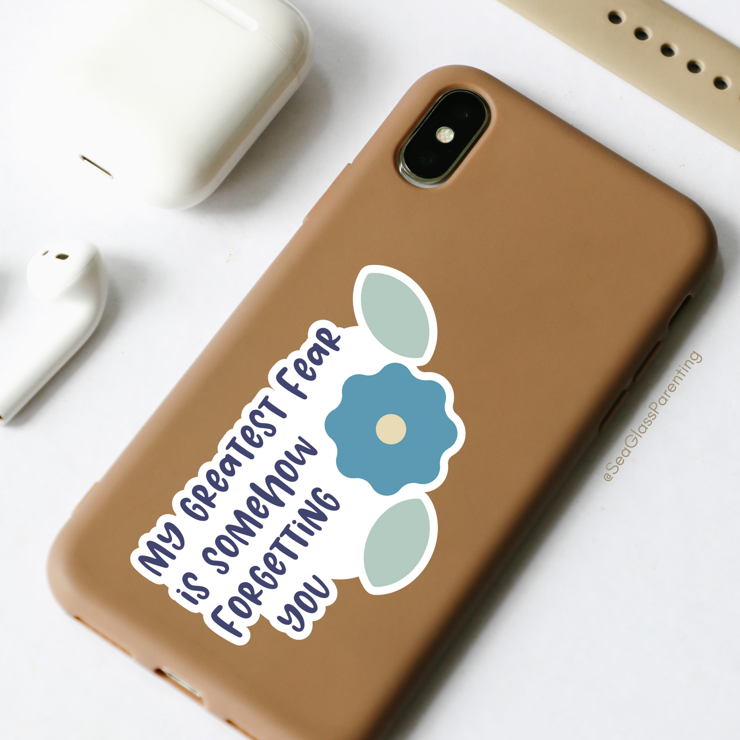 My Greatest Fear is Somehow Forgetting You—Baby Loss Remembrance (vinyl sticker)