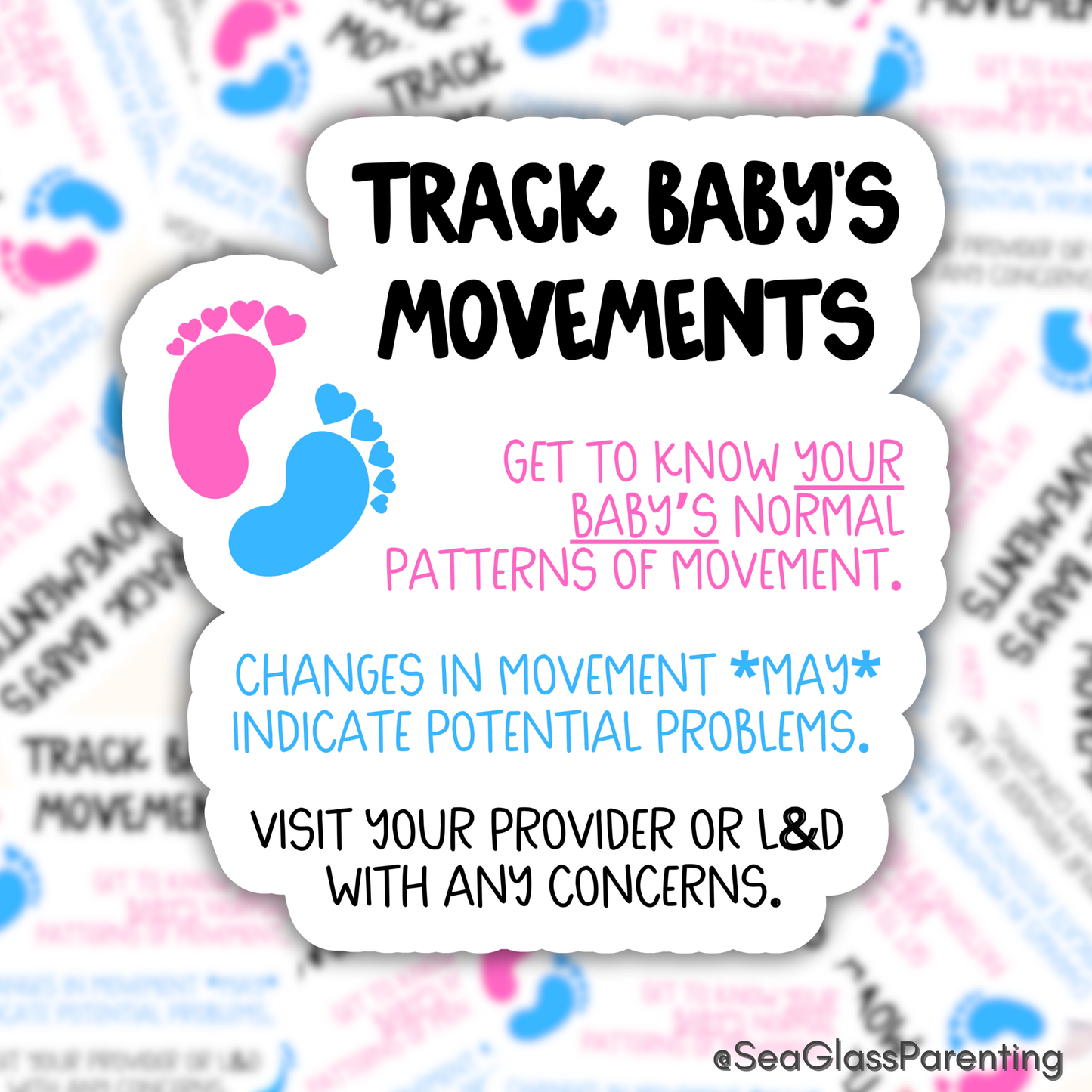 Pregnancy Notes: Track Baby's Movements—Informed Pregnancy and Stillbirth Prevention (vinyl sticker)