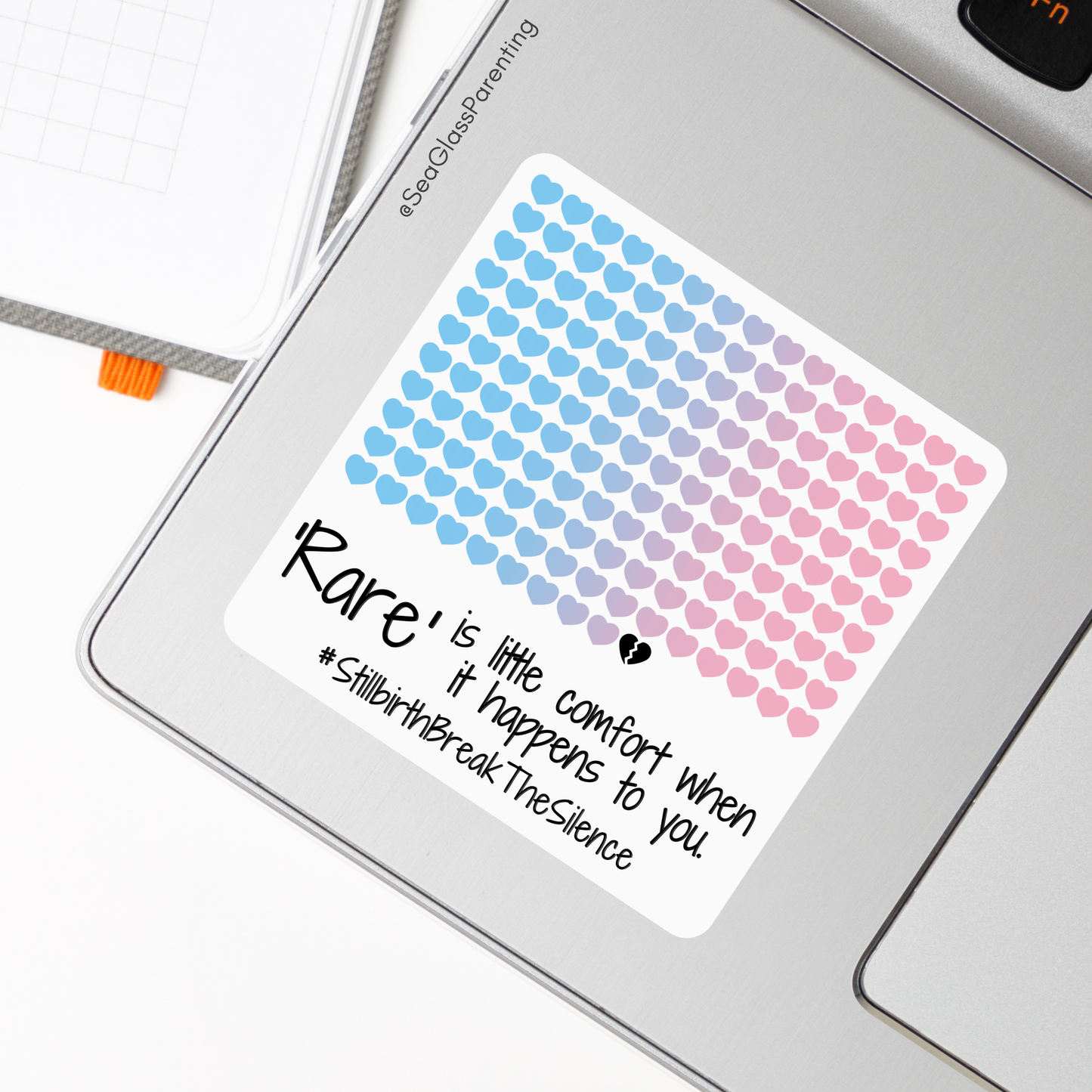 Rare is little comfort when it happens to you—Stillbirth break the silence, 1 in 160 (vinyl sticker)