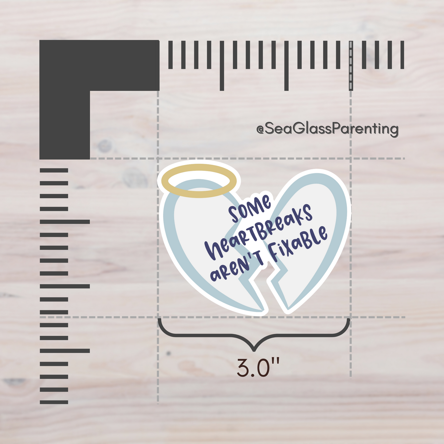 Some Heartbreaks Aren't Fixable—Life After Tragedy, Trauma, or Loss (vinyl sticker)