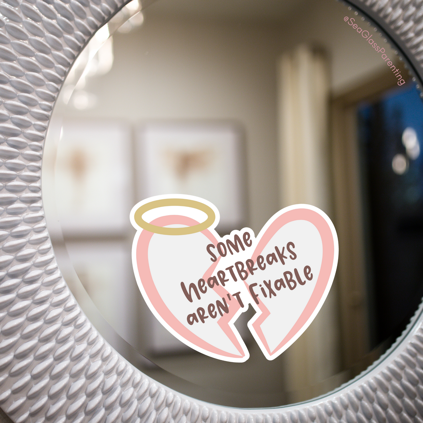 Some Heartbreaks Aren't Fixable—Life After Tragedy, Trauma, or Loss (vinyl sticker)