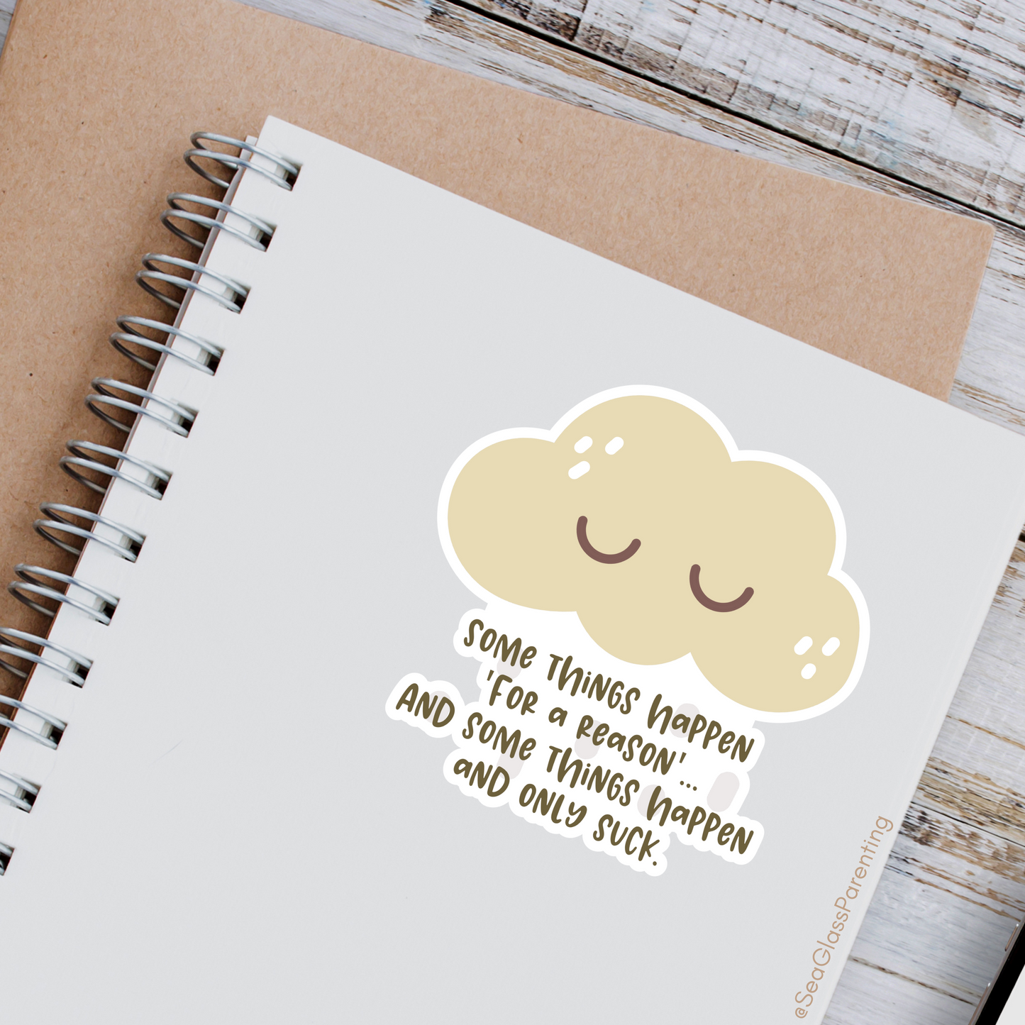 Some Things Happen "For a Reason"…and Some Things Happen and Only Suck—Life After Tragedy, Trauma, or Loss (vinyl sticker)