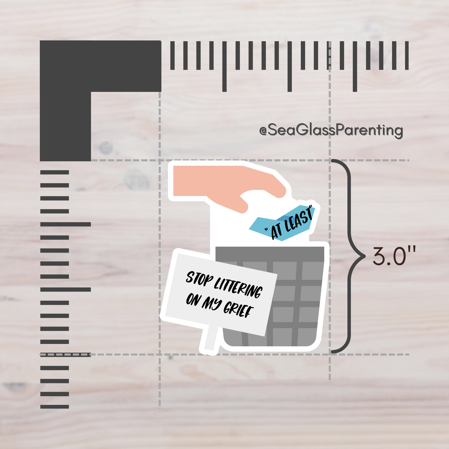 Platitudes in the Trash, Stop Littering on my Grief—Grief Awareness and Education (vinyl sticker)