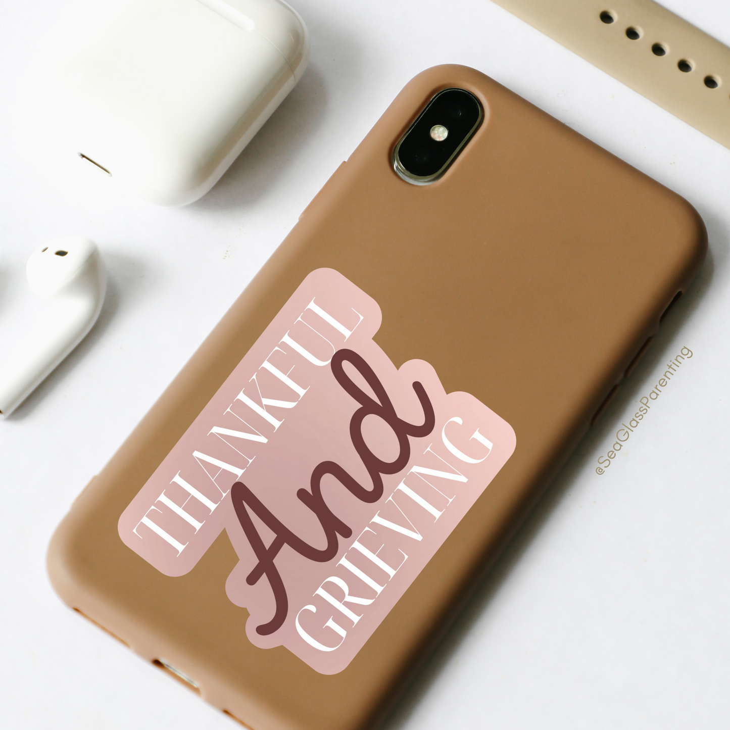 Thankful AND Grieving—Grief Awareness & Education (vinyl sticker)
