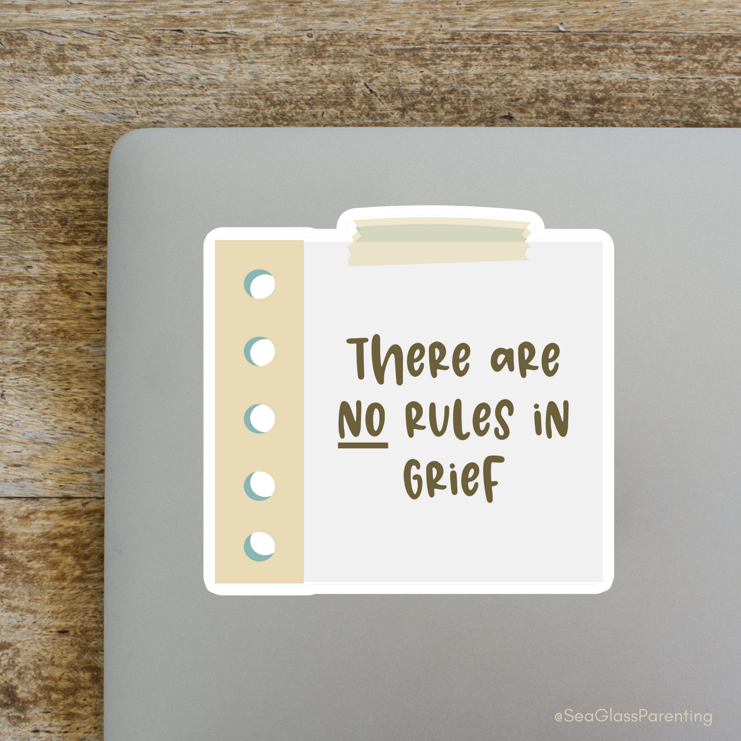 There are NO Rules in Grief—Grief Awareness and Education (vinyl sticker)