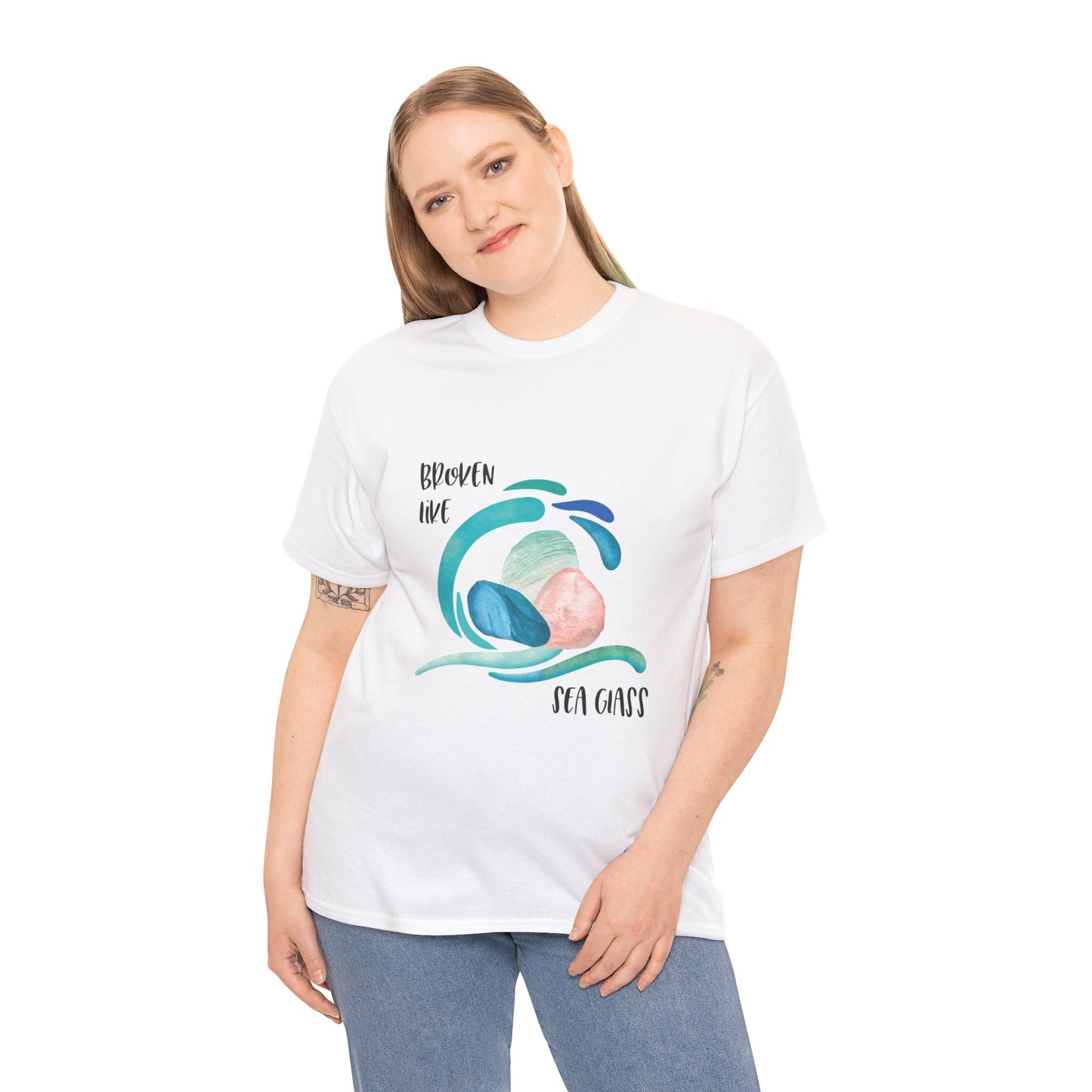 Broken like Sea Glass life metaphor—Life and Authenticity (unisex T-shirt)