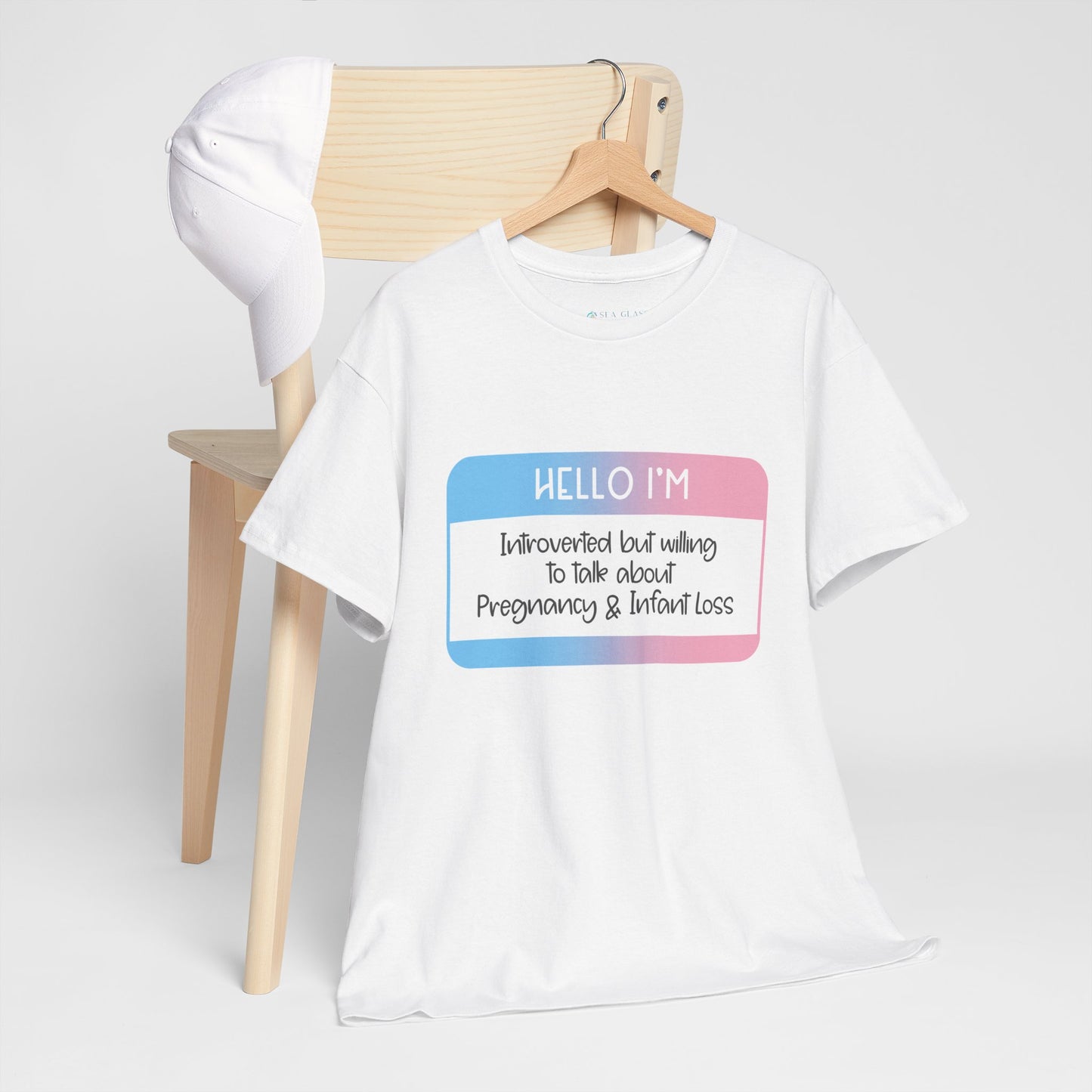 Hello I'm Introverted but willing to talk about Pregnancy and Infant Loss—Baby Loss Awareness and Remembrance (unisex T-shirt)