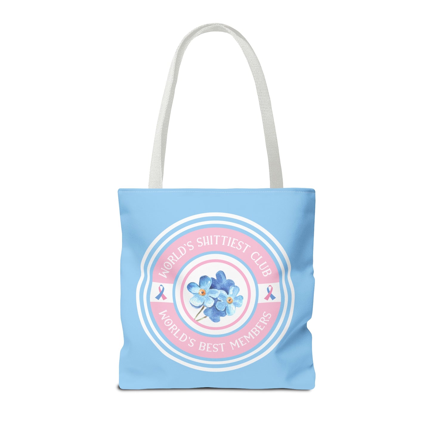 World's Shittiest Club; World's Best Members—Grief Community (poly tote bag)